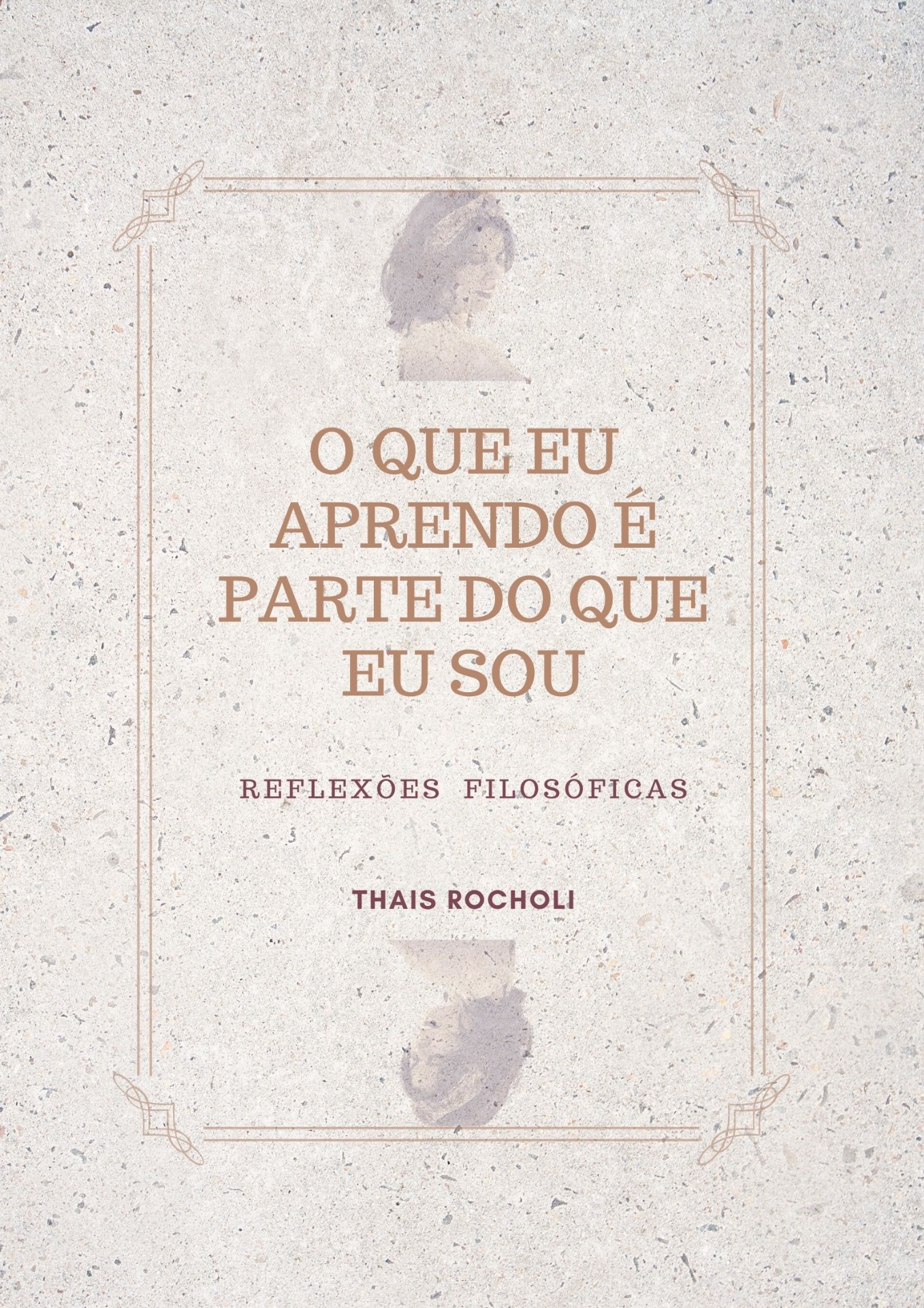 O que eu aprendo é parte do que eu sou